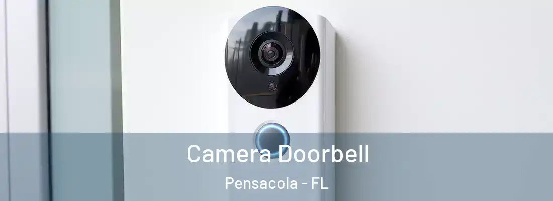  Camera Doorbell Pensacola - FL