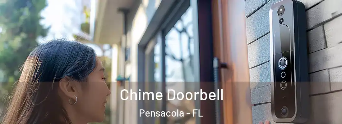  Chime Doorbell Pensacola - FL