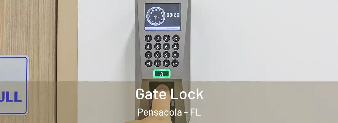  Gate Lock Pensacola - FL