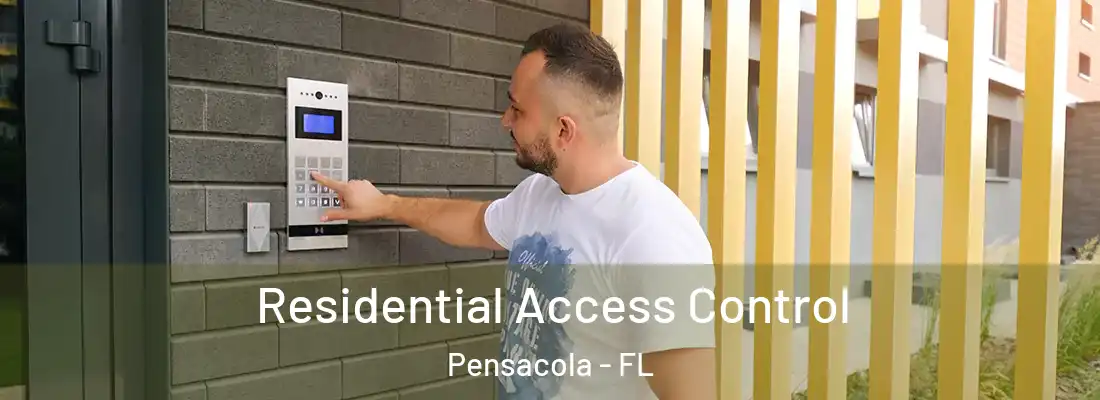  Residential Access Control Pensacola - FL