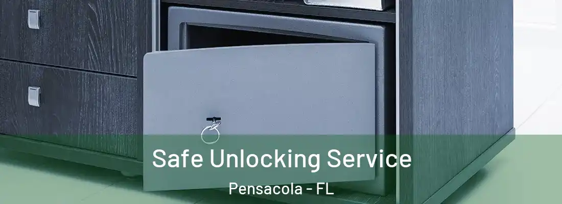  Safe Unlocking Service Pensacola - FL