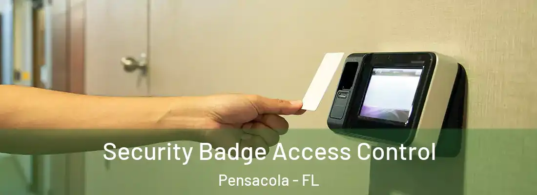 Security Badge Access Control Pensacola - FL